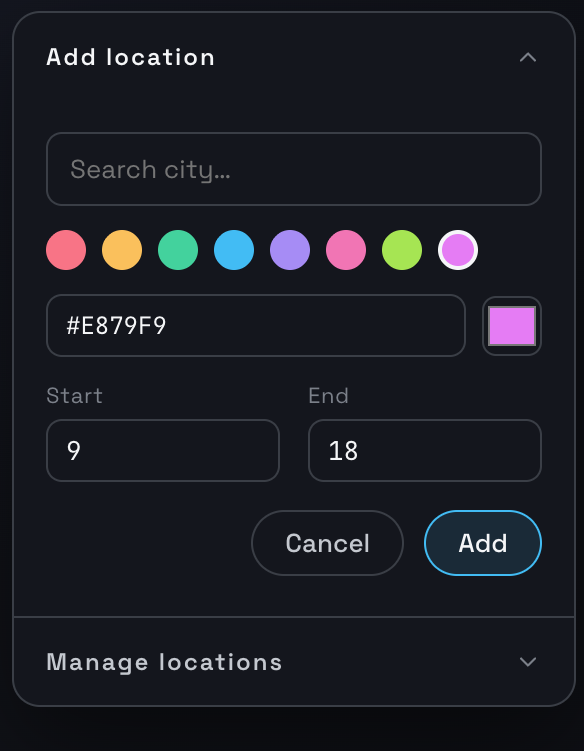 The Add location panel: a city search box, a row of color swatches with a custom hex color, and Start and End fields set to 9 and 18